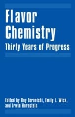 Flavor Chemistry: Thirty Years of Progress (Special Indian Edition / Reprint year : 2020)