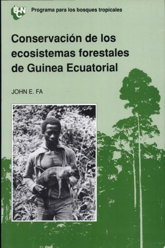 Conservación de los ecosistemas forestales de Guinea Ecuatorial