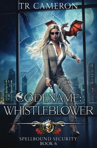 Codename: Whistleblower (Spellbound Security)