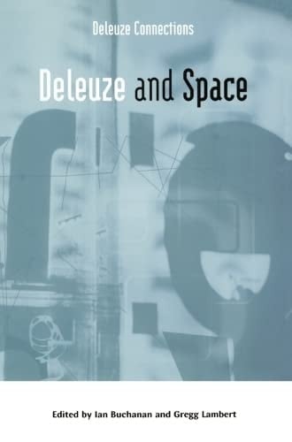 Deleuze and Space (Deleuze Connections)