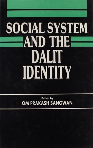 Social System and the Dalit Identity