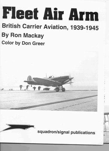 Fleet Air Arm British Carrier Aviation, 1939-1945