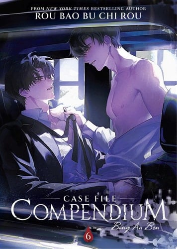 Case File Compendium: Bing An Ben (Novel) Vol. 6