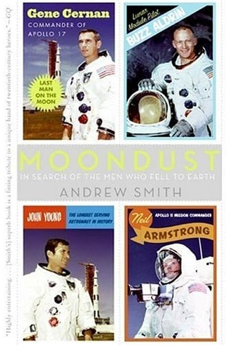 Moondust: In Search of the Men Who Fell to Earth