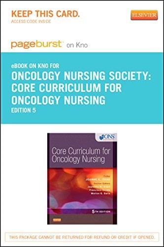 Core Curriculum for Oncology Nursing - Elsevier eBook on Intel Education Study (Retail Access Card)