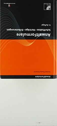 AnwaltFormulare - Schriftsätze - Verträge - Erläuterungen