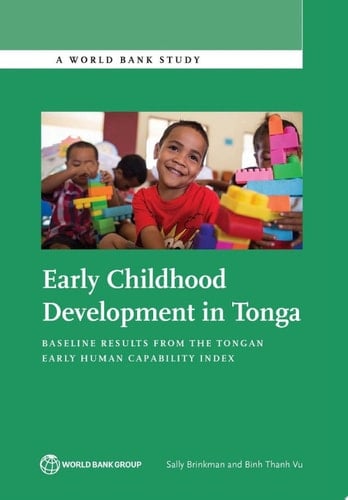 Early Childhood Development in Tonga Baseline Results from the Tongan Early Human Capability Index