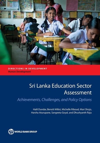 Sri Lanka Education Sector Assessment Achievements, Challenges, and Policy Options