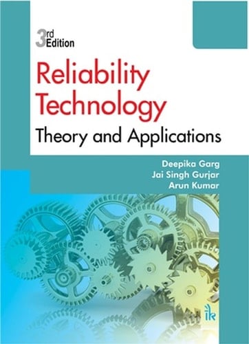 Reliability Technology Theory and Applications