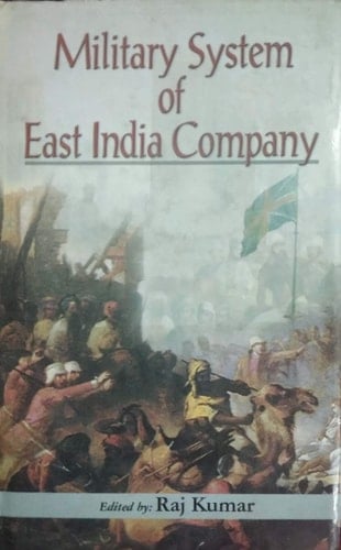 Military System Of East India Company