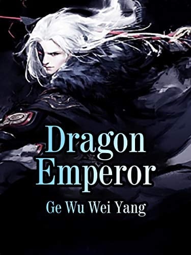 Dragon Emperor Volume 3