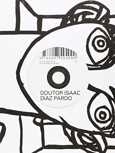 Doutor Isaac Díaz Pardo acto de investidura, Universidade da Coruña