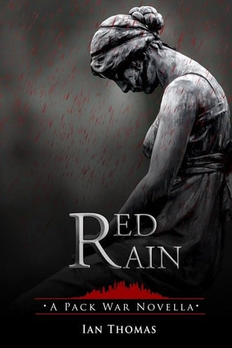 Red Rain A Pack War Novella