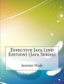 Effective Java (2nd Edition) (Java Series)
