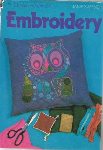 The Basic Book Of Embroidery
