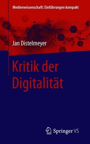 Kritik der Digitalität