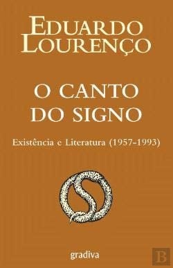 O canto do signo existência e literatura (1957-1993)