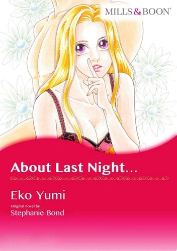 About Last Night... Mills & Boon Comics
