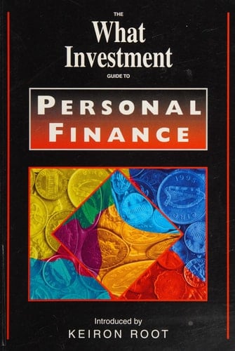 The What Investment Guide to Personal Finance