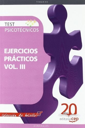 Test Psicotécnicos Ejercicios Prácticos Vol. III. Colección de Bolsillo