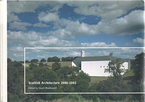 Scottish Architecture 2000-2001