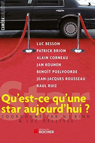 Qu'est-ce qu'une star aujourd'hui?