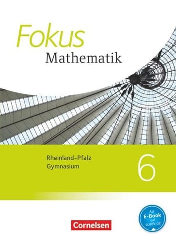 Fokus Mathematik - Gymnasium Rheinland-Pfalz Kl. 6. Hauptbd. . / Autoren: Achim Brunnermeier ...