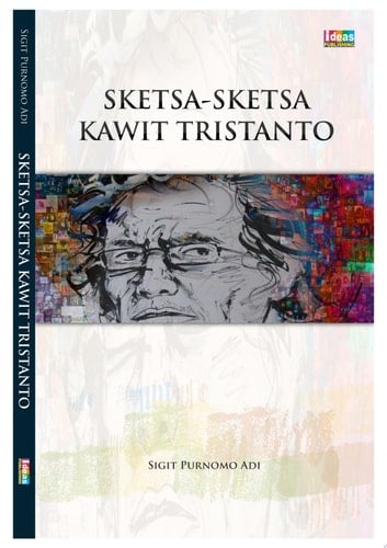 SKETSA-SKETSA KAWIT TRISTANTO