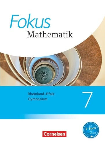 Fokus Mathematik - Gymnasium Rheinland-Pfalz Kl. 7. Hauptbd. . / Autoren: Friedhart Belthle ...