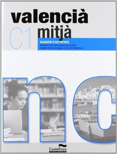 Valencià mitjà, C1 Quadern d'activitats