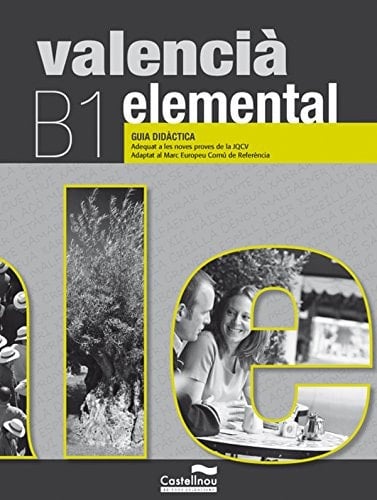 Valencià elemental, B1 Guia didàctica