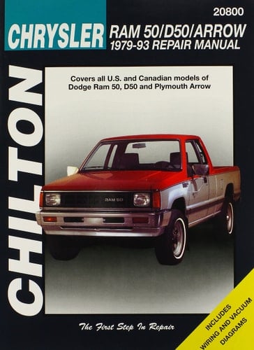 Chilton's Chrysler Ram 50/D50/Arrow 1979-93 Repair Manual