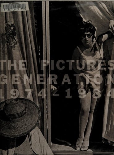 The Pictures Generation, 1974-1984