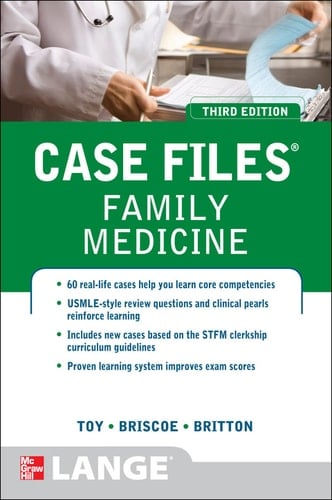 Case Files Family Medicine, Third Edition
