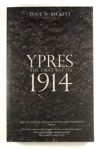 Ypres The First Battle 1914