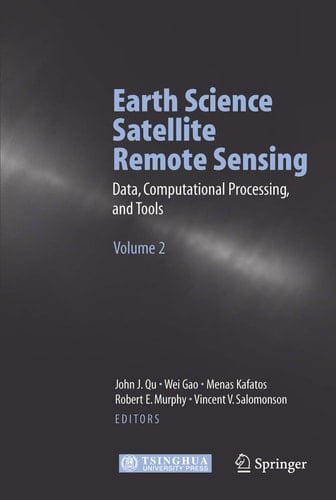 Earth Science Satellite Remote Sensing Vol.2: Data, Computational Processing, and Tools