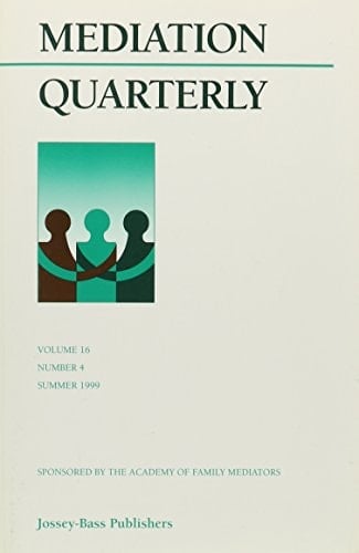 Mediation Quarterly, Winter 1999