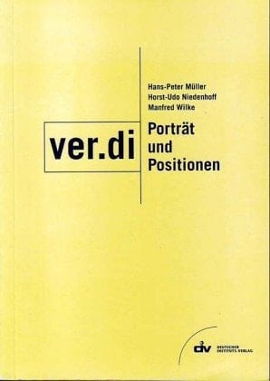 Ver.di: Porträt und Positionen