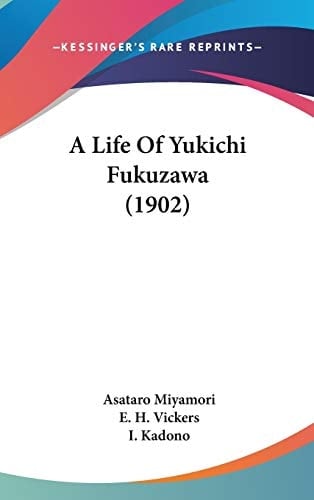 A Life Of Yukichi Fukuzawa (1902)