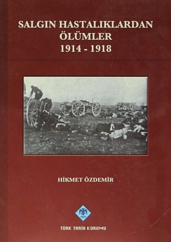 Salgın hastalıklardan ölümler, 1914-1918