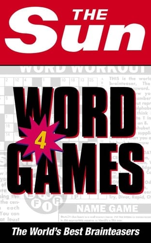 The Sun Word Games 4: The World's Best Brainteasers