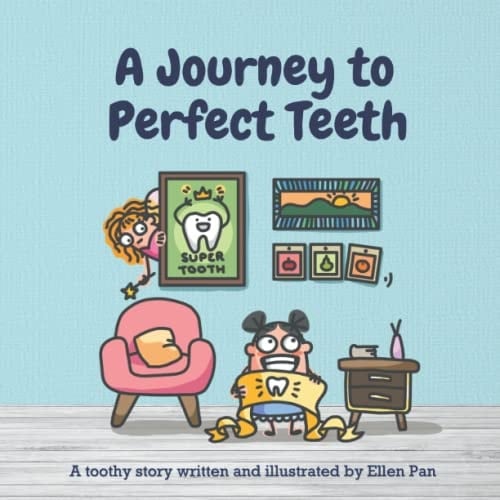 A Journey to Perfect Teeth