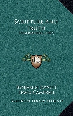 Scripture And Truth: Dissertations (1907)