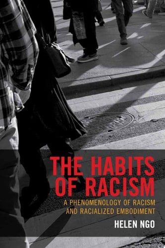 The Habits of Racism