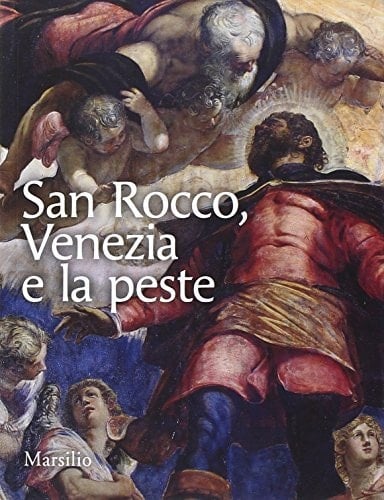 San Rocco, Venezia e la peste