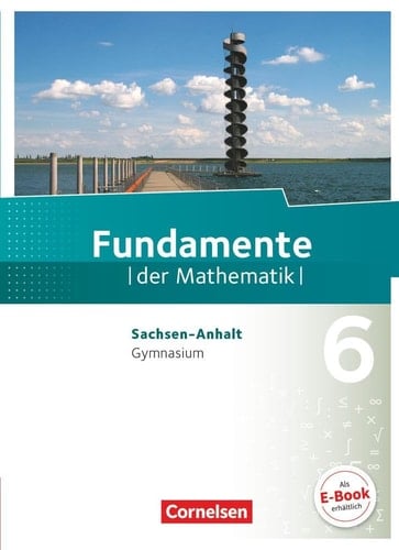 Fundamente der Mathematik Kl. 6. Hauptbd. . / Autoren: Kathrin Andreae ...