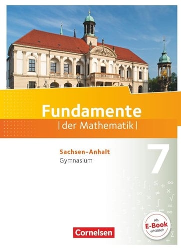 Fundamente der Mathematik Kl. 7. Hauptbd. . / Autoren: Kathrin Andreae ...