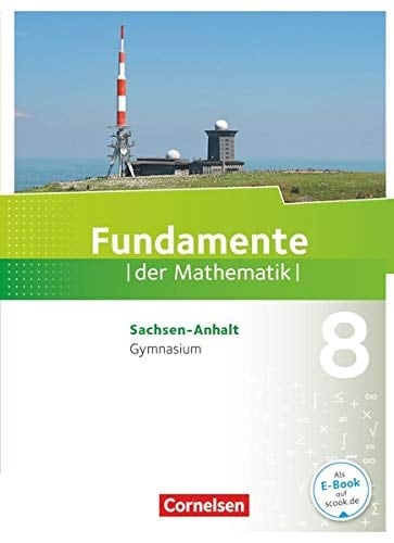Fundamente der Mathematik Klasse 8 / Autoren: Kathrin Andrae [und viele andere]