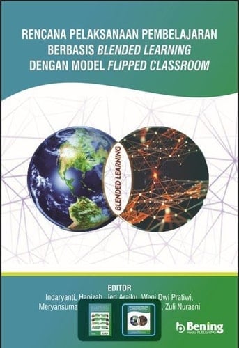 RENCANA PELAKSANAAN PEMBELAJARAN BERBASIS BLENDED LEARNING DENGAN MODEL FLIPPED CLASSROOM