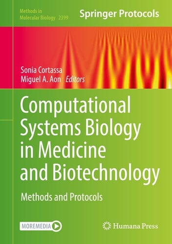 Computational Systems Biology in Medicine and Biotechnology Methods and Protocols